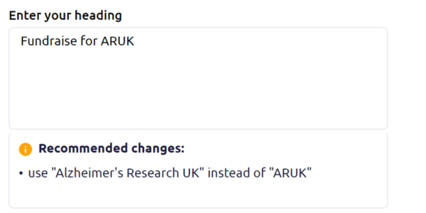 An screenshot of the Tone of Voice Assistant recommending a correction from 'ARUK' to 'Alzheimer's Research UK'